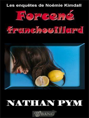 cover image of Forcené franchouillard